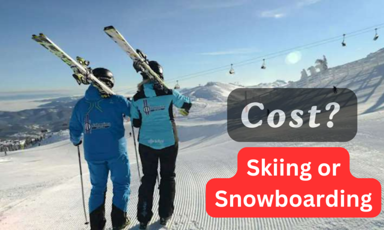 How much it's cost, Ski or snowboard