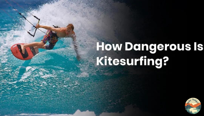 kitesurfing dangerous or safe