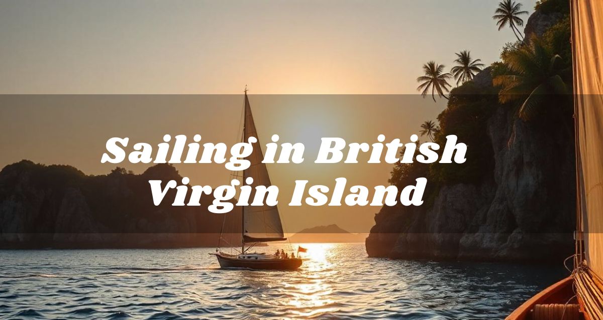 Sailing British Virgin Islands